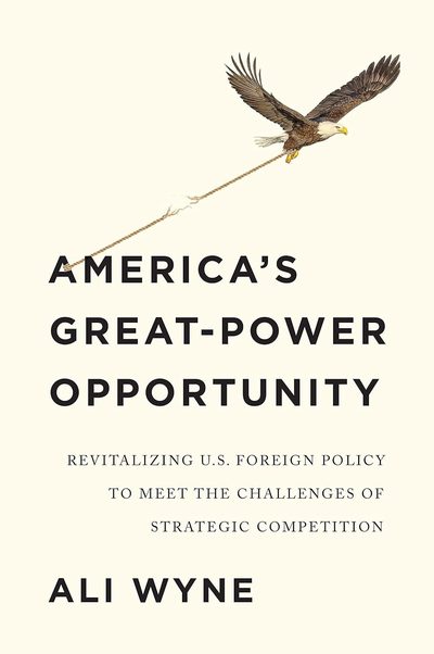 America's Great-Power Opportunity, cover