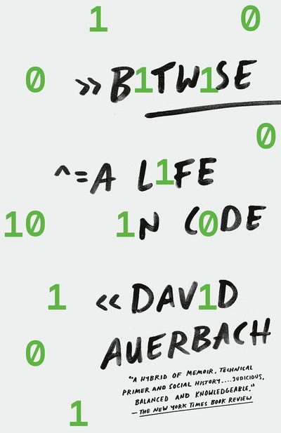 Bitwise: A Life in Code, cover