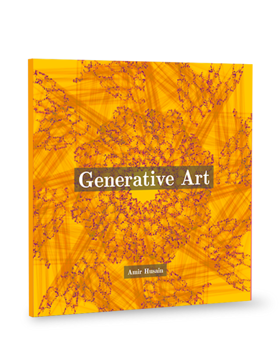 Generative Art by Amir Husain, cover