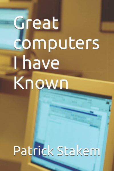 Great Computers I Have Known, cover