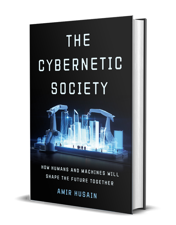 The Cybernetic Society by Amir Husain, cover