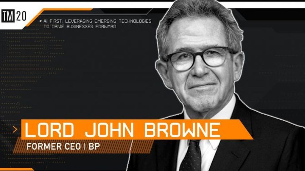Lord John Browne of Madingley, Chairman of SparkCognition and the former CEO and Chairman of bp presented the Time Machine 2020 keynote address.